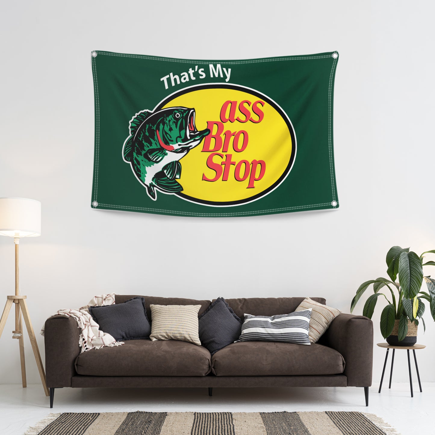 That's My Ass Bro Flag