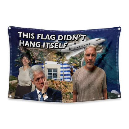 This Flag Didn't Hang Itself Flag