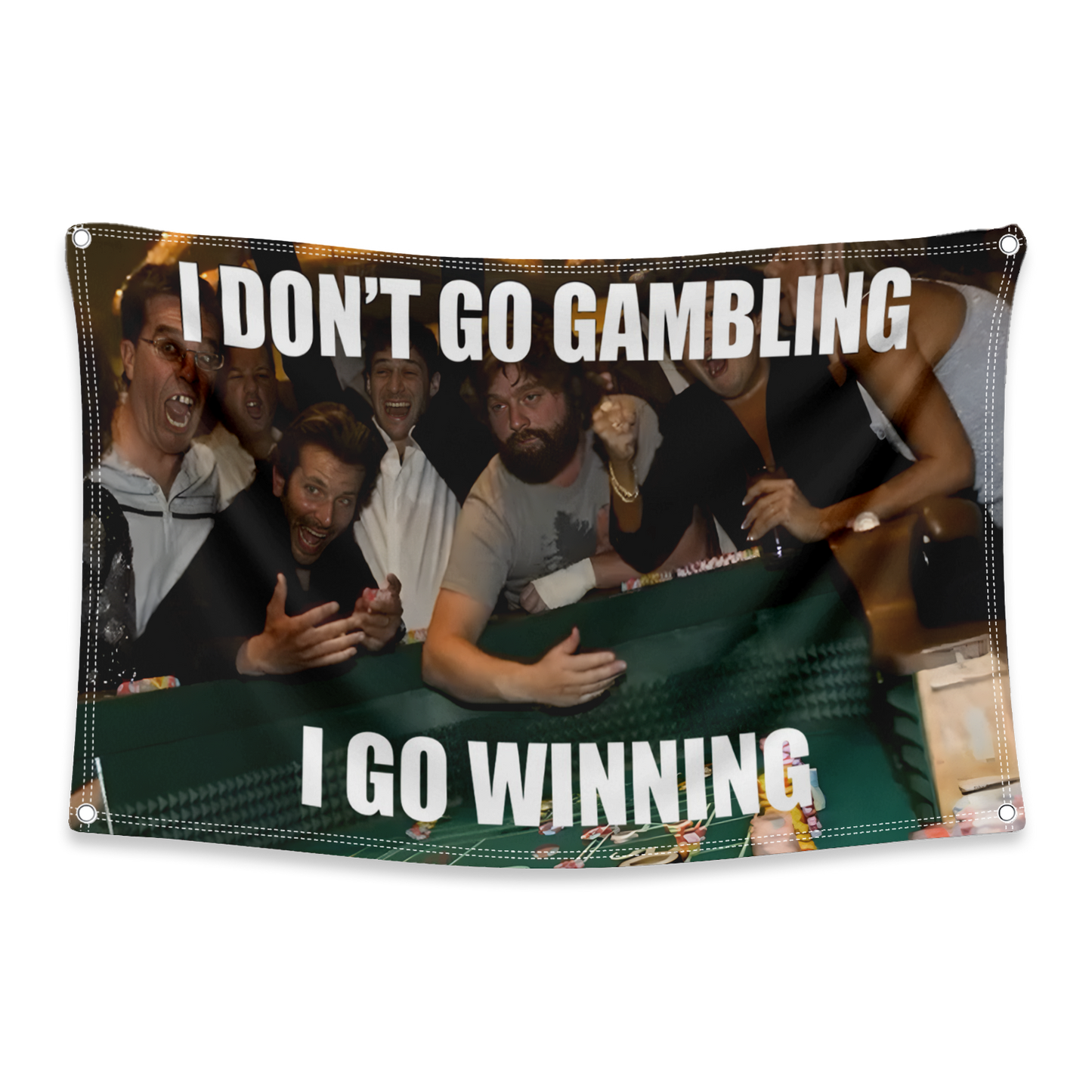 I Don't Go Gambling I Go Winning Flag