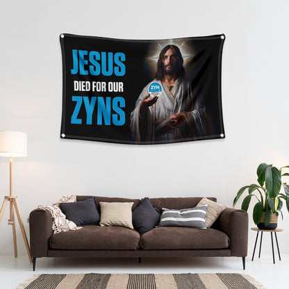 Jesus Died For Our ZYNS Flag