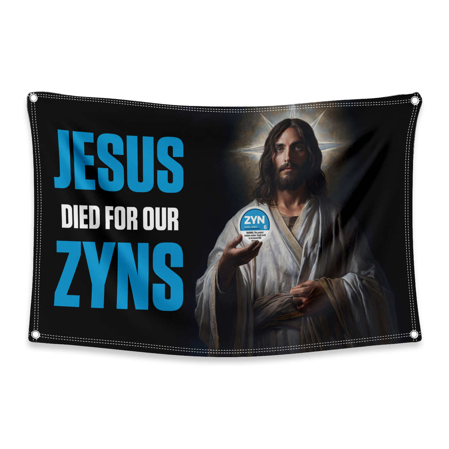 Jesus Died For Our ZYNS Flag