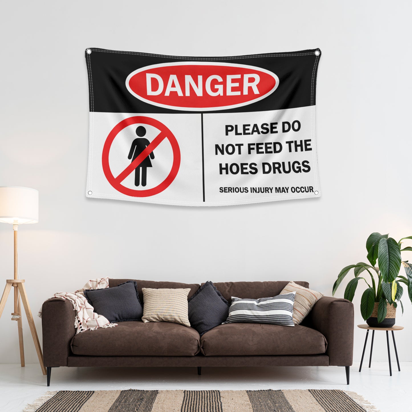 DANGER Please Do Not Feed The Hoes Drugs Flag