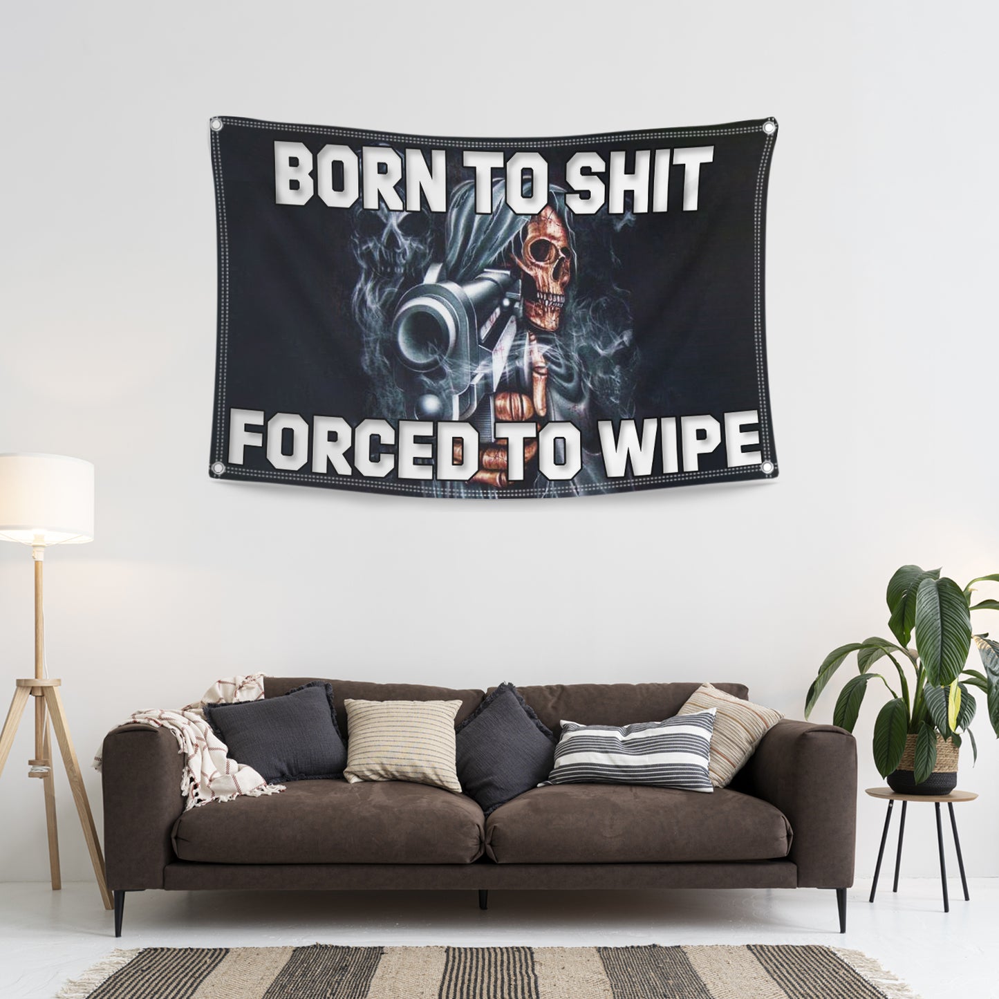 Born To Shit, Forced To Wipe Flag