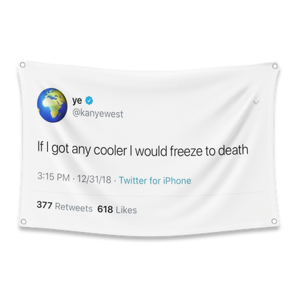 Kanye Cool Flag