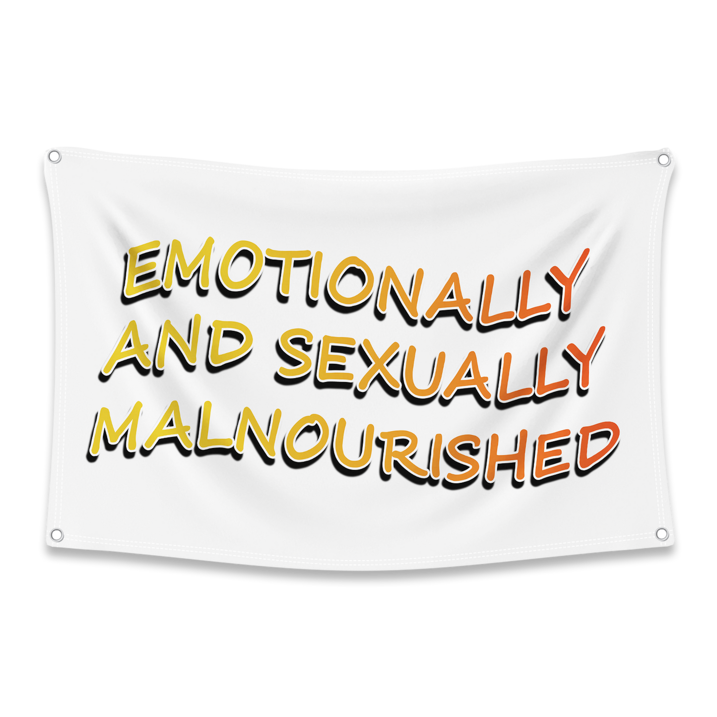 Emotionally and Sexually Malnourished Flag