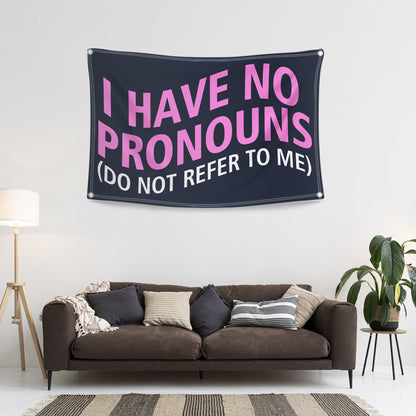 I Have No Pronouns Flag