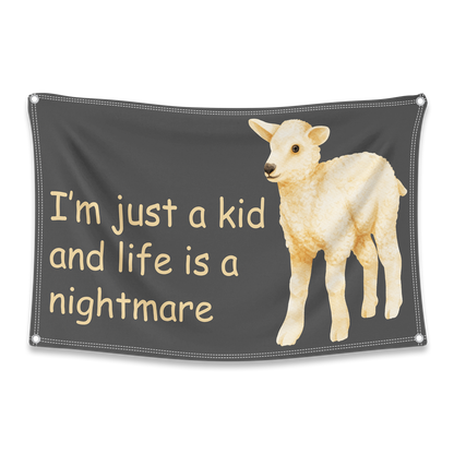 I am Just a Kid Flag